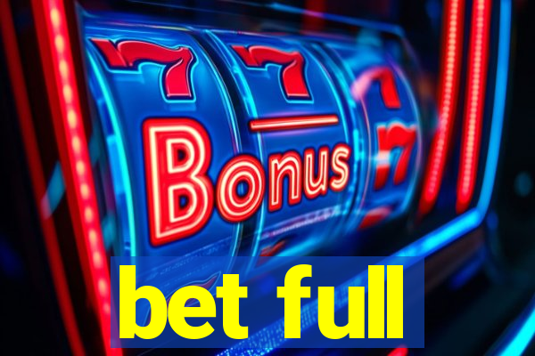 bet full